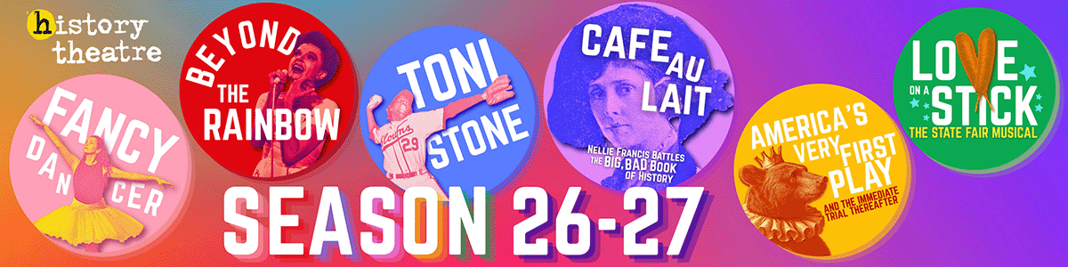 History Theatre's 2026-27 season